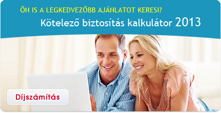 Kötelez biztosítás kalkulátor 2013